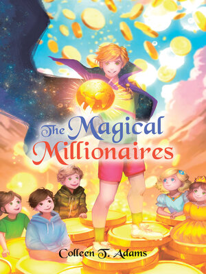 cover image of The Magical Millionaires